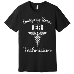 ER Tech Emergency Room Technologists Technicians Premium T-Shirt