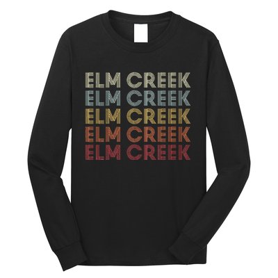 Elmcreek Texas Elm Creek Tx Long Sleeve Shirt