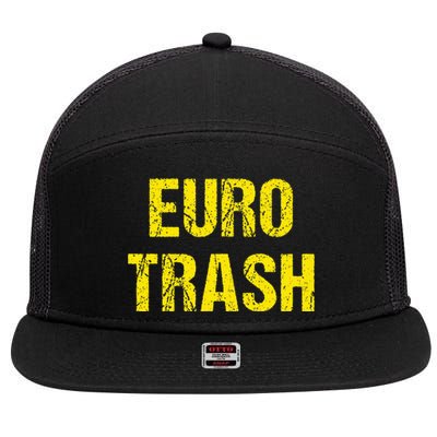 Euro Trash 7 Panel Mesh Trucker Snapback Hat