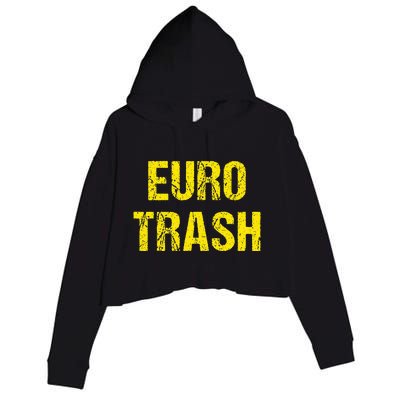 Euro Trash Crop Fleece Hoodie