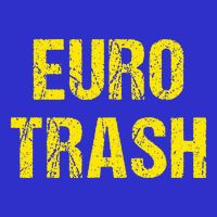 Euro Trash Toddler T-Shirt