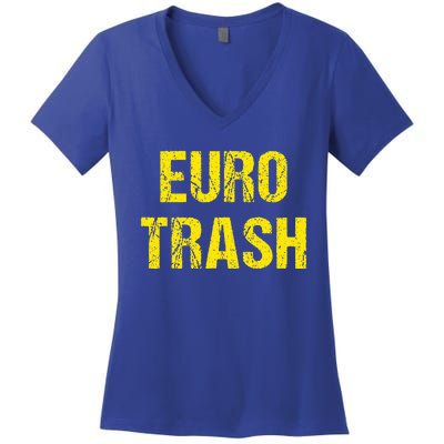 Euro Trash Women's V-Neck T-Shirt