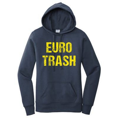 Euro Trash Women's Pullover Hoodie