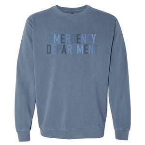 Er Tech Emergency Departt Technician Emergency Nurse Cool Gift Garment-Dyed Sweatshirt