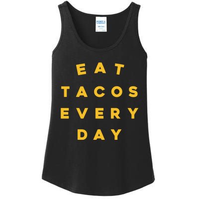 Eat Tacos Everyday Ladies Essential Tank