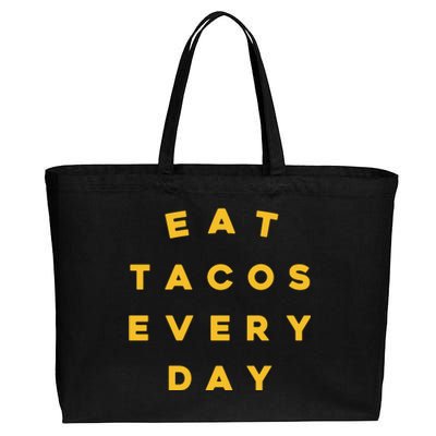 Eat Tacos Everyday Cotton Canvas Jumbo Tote