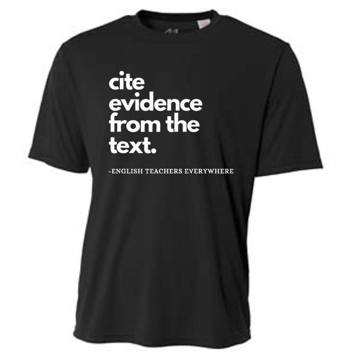 English Teacher Ela Cite Evidence From The Text Cooling Performance Crew T-Shirt