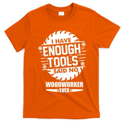 Enough Tools T-Shirt