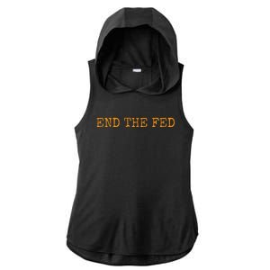 End The Fed Bitcoin Cryptocurrency Hodler Anti Inflation Ladies PosiCharge Tri-Blend Wicking Draft Hoodie Tank