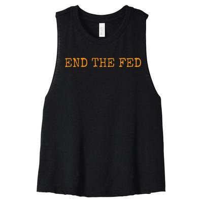 End The Fed Bitcoin Cryptocurrency Hodler Anti Inflation Women's Racerback Cropped Tank