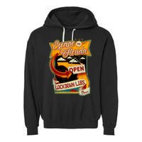 Escape To Florida Open The Lockdown Libs Tour Garment-Dyed Fleece Hoodie
