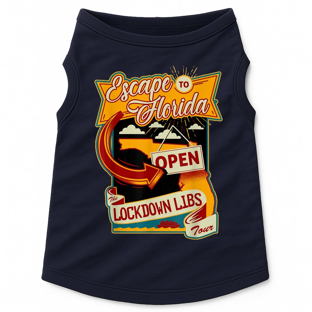 Escape To Florida Open The Lockdown Libs Tour Doggie Tank