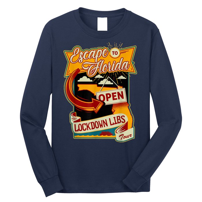Escape To Florida Open The Lockdown Libs Tour Long Sleeve Shirt