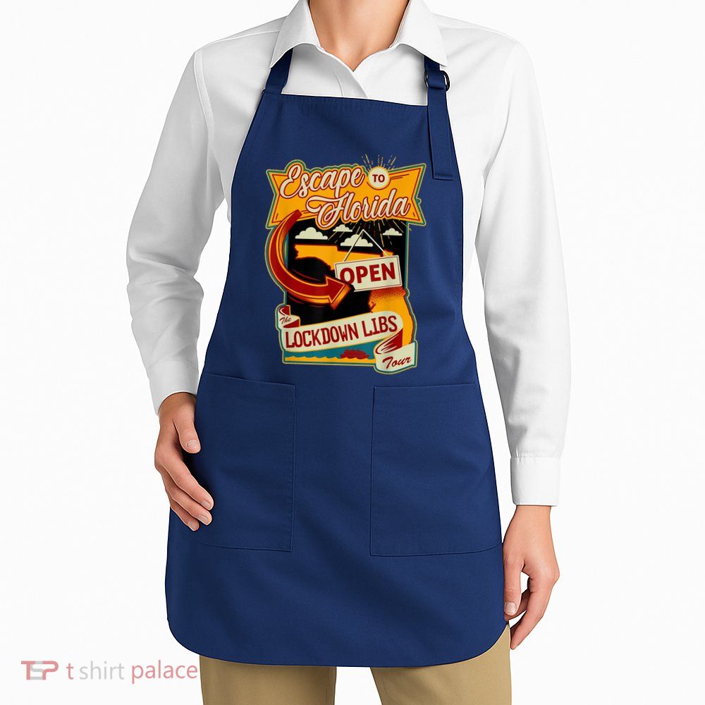 Escape To Florida Open The Lockdown Libs Tour Apron