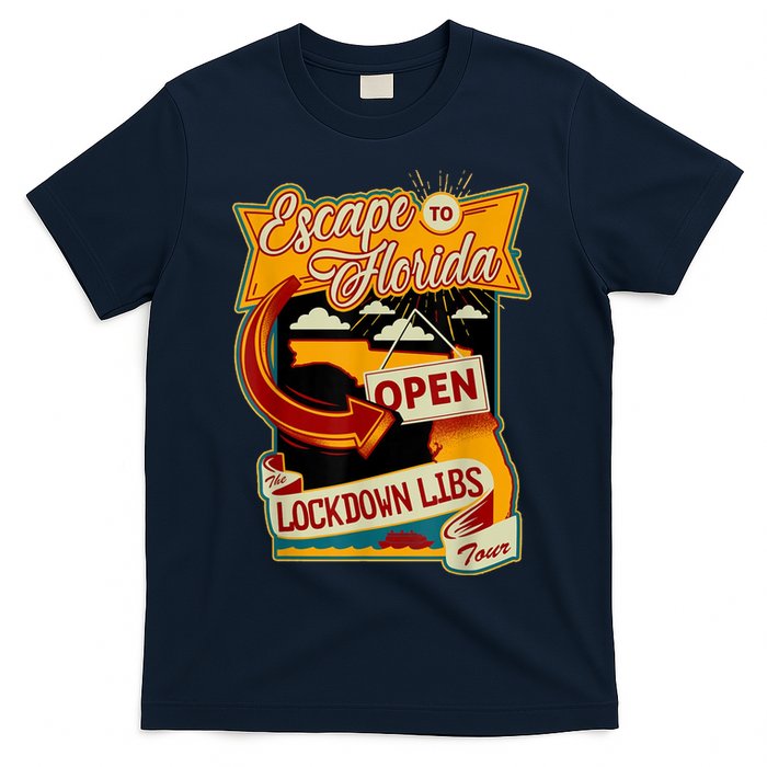 Escape To Florida Open The Lockdown Libs Tour T-Shirt