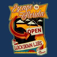 Escape To Florida Open The Lockdown Libs Tour Flatbill Hat