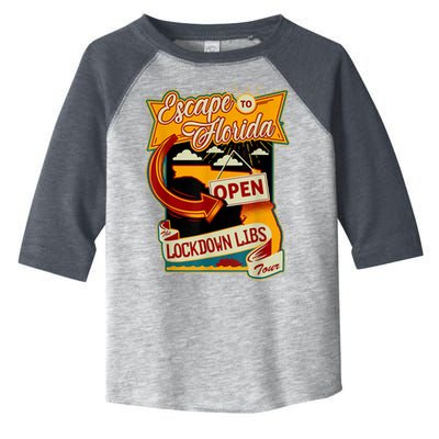 Escape To Florida Open The Lockdown Libs Tour Toddler Fine Jersey T-Shirt