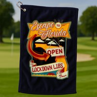 Escape To Florida Open The Lockdown Libs Tour Golf Towel