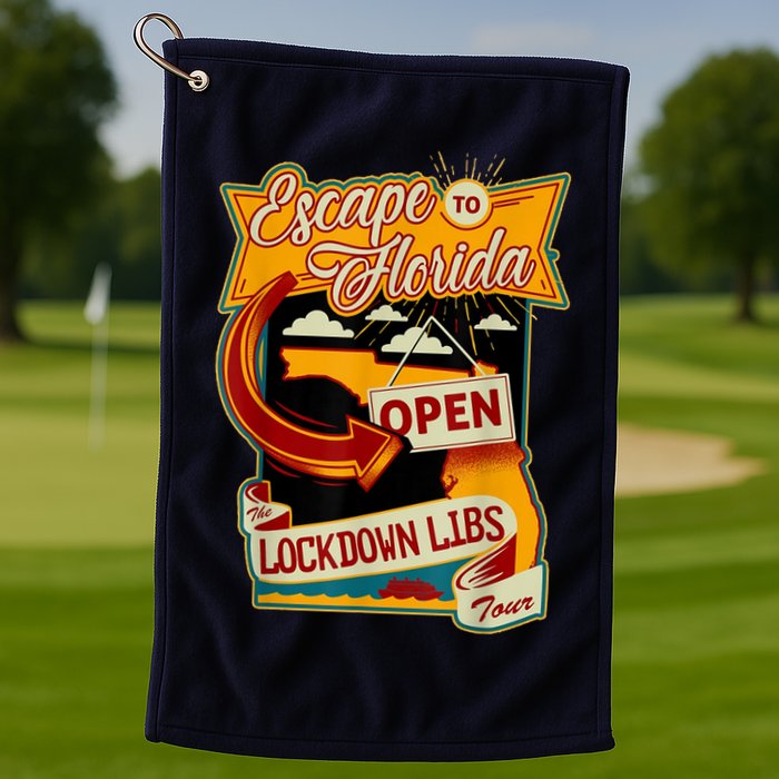 Escape To Florida Open The Lockdown Libs Tour Golf Towel