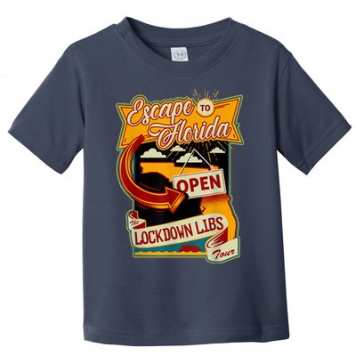 Escape To Florida Open The Lockdown Libs Tour Toddler T-Shirt