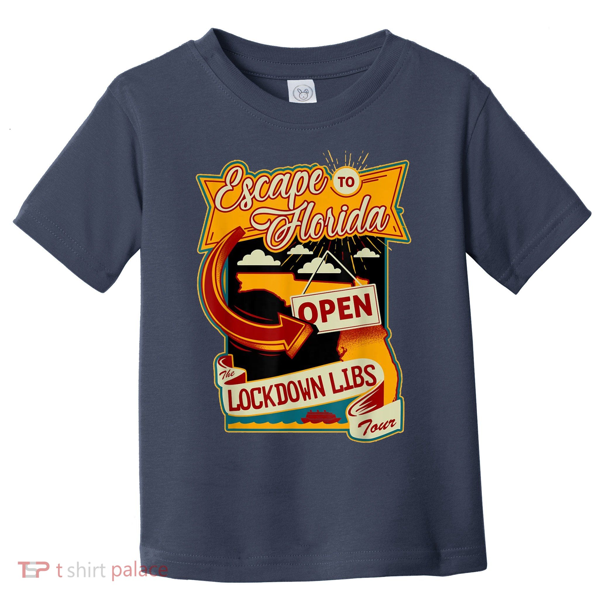 Escape To Florida Open The Lockdown Libs Tour Toddler T-Shirt