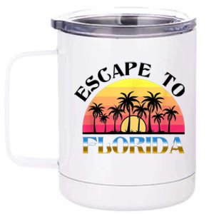 Escape To Florida 12 oz Stainless Steel Tumbler Cup