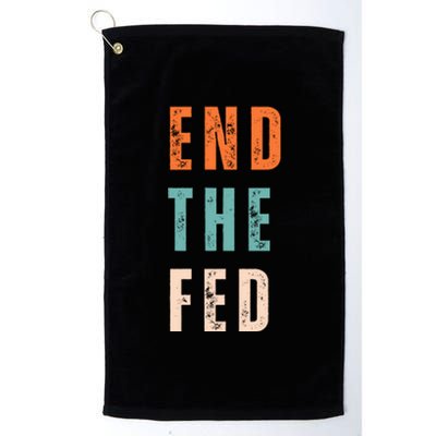 End The Fed Conservative Libertarian Platinum Collection Golf Towel