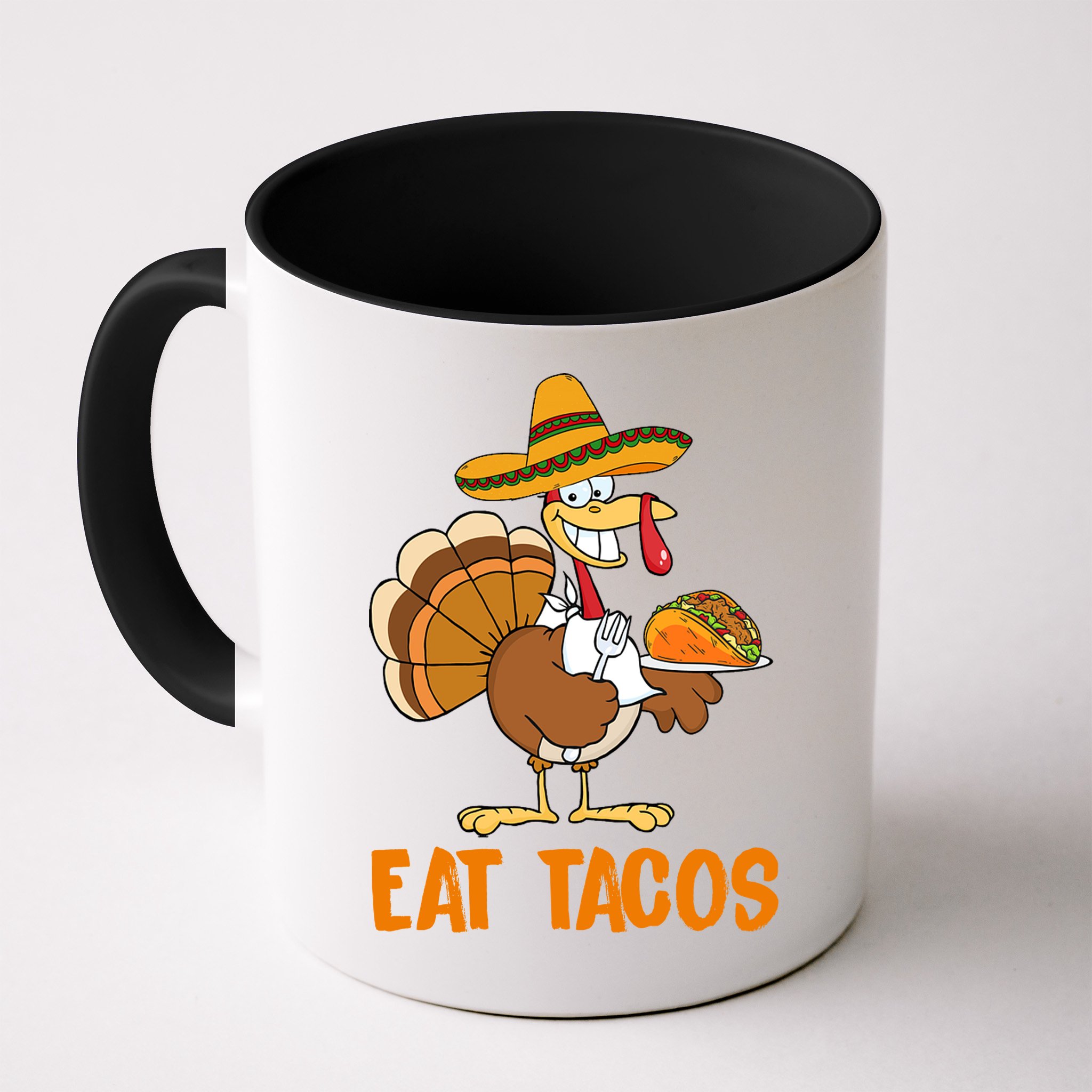 Eat Tacos Funny Turkey Thanksgiving Holiday Mug