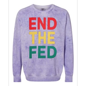 End The Fed Federal Reserve Bitcoin Over Fiat Currency Colorblast Crewneck Sweatshirt