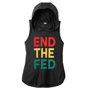 End The Fed Federal Reserve Bitcoin Over Fiat Currency Ladies PosiCharge Tri-Blend Wicking Draft Hoodie Tank