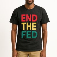 End The Fed Federal Reserve Bitcoin Over Fiat Currency Tall T-Shirt