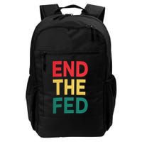 End The Fed Federal Reserve Bitcoin Over Fiat Currency Backpack