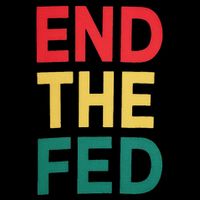 End The Fed Federal Reserve Bitcoin Over Fiat Currency 16 in Basic Backpack