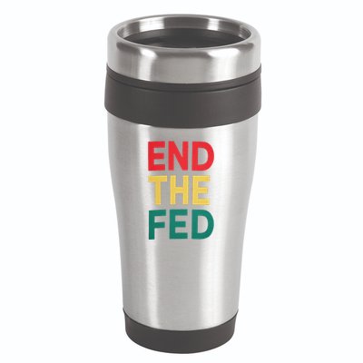 End The Fed Federal Reserve Bitcoin Over Fiat Currency 16oz Travel Tumbler