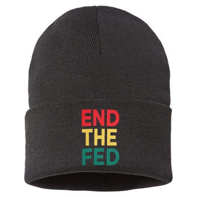 End The Fed Federal Reserve Bitcoin Over Fiat Currency Sustainable Knit Beanie