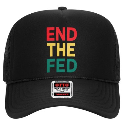 End The Fed Federal Reserve Bitcoin Over Fiat Currency Trucker Hat