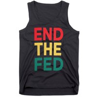 End The Fed Federal Reserve Bitcoin Over Fiat Currency Tank Top