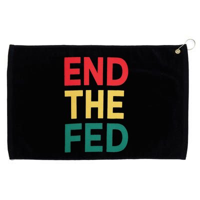 End The Fed Federal Reserve Bitcoin Over Fiat Currency Grommeted Golf Towel