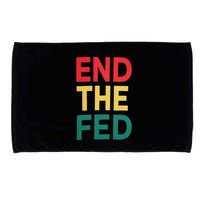 End The Fed Federal Reserve Bitcoin Over Fiat Currency Microfiber Hand Towel