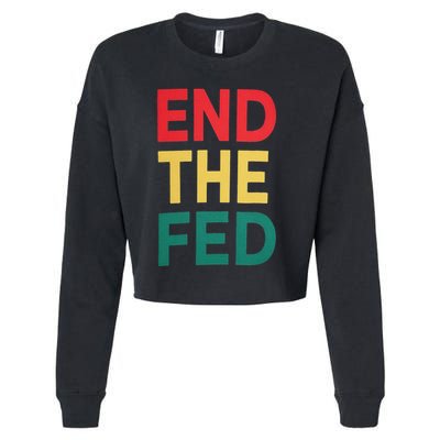End The Fed Federal Reserve Bitcoin Over Fiat Currency Cropped Pullover Crew