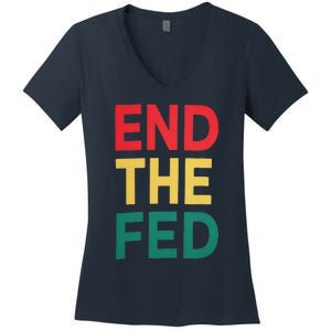 End The Fed Federal Reserve Bitcoin Over Fiat Currency Women's V-Neck T-Shirt