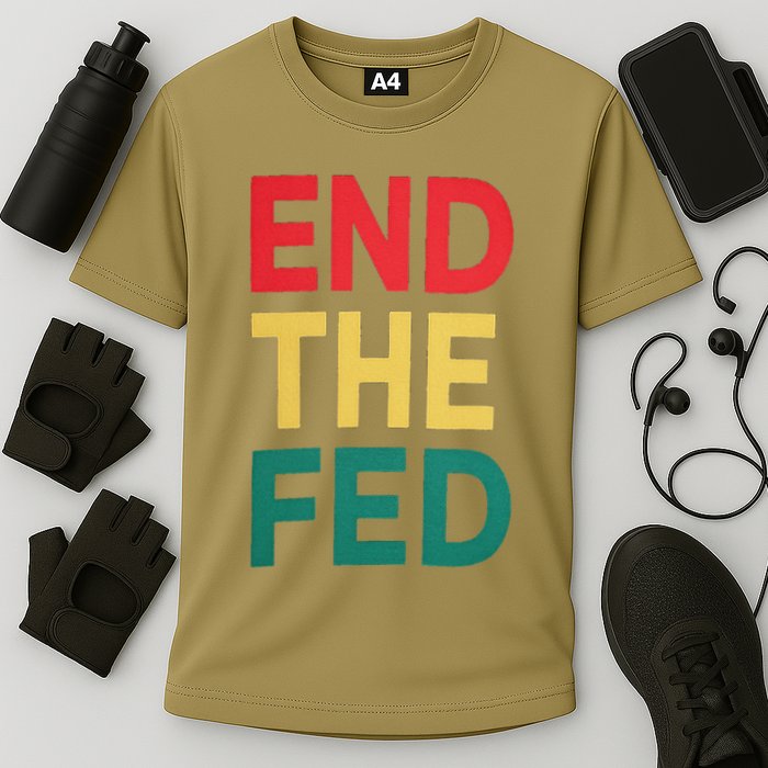 End The Fed Federal Reserve Bitcoin Over Fiat Currency Performance Shirt