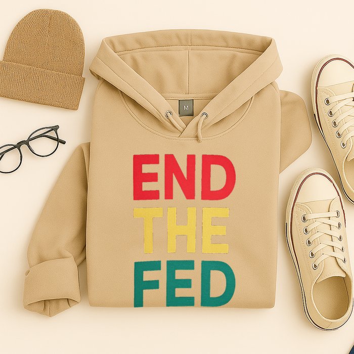 End The Fed Federal Reserve Bitcoin Over Fiat Currency Hoodie