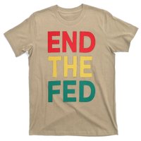 End The Fed Federal Reserve Bitcoin Over Fiat Currency T-Shirt