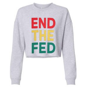 End The Fed Federal Reserve Bitcoin Over Fiat Currency Cropped Pullover Crew