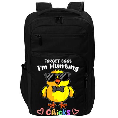 Easter Toddlers Forget Eggs Im Hunting Chicks Impact Tech Backpack