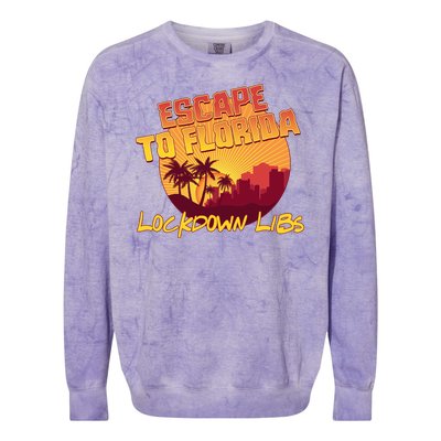 Escape To Florida Lockdown Libs Colorblast Crewneck Sweatshirt