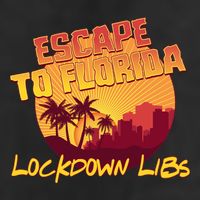 Escape To Florida Lockdown Libs Cool Comfort Performance Bucket Hat