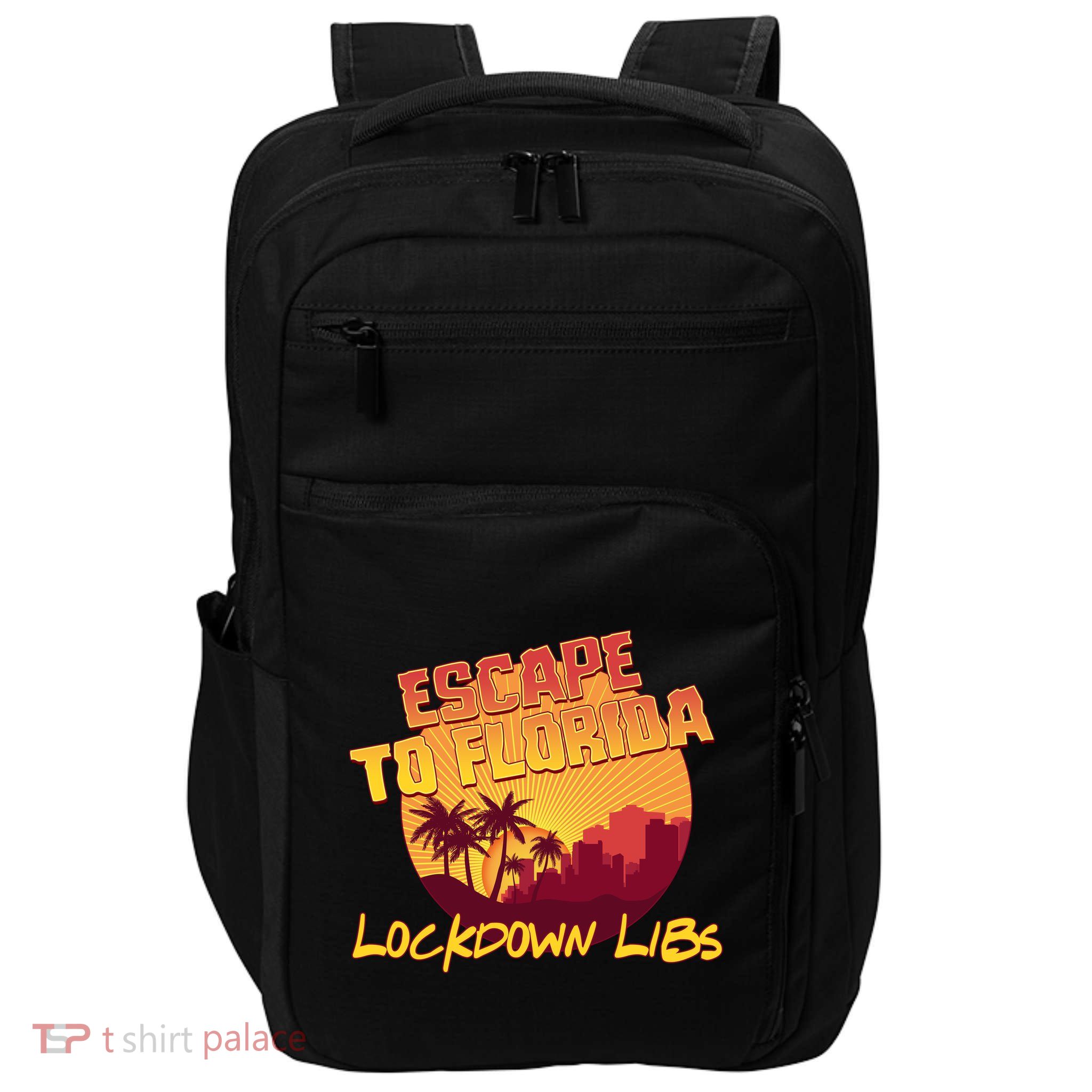 Escape To Florida Lockdown Libs Impact Tech Backpack