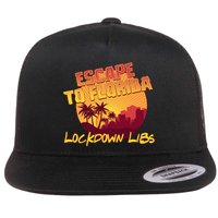 Escape To Florida Lockdown Libs Flatbill Hat